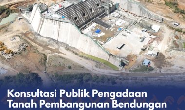 Konsultasi Publik Pengadaan Tanah Pembangunan Bendungan Jenelata Segerah Dimulai