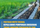 Pastikan Mutu Terjaga, Kepala BBWS Pompengan Jeneberang Tinjau Langsung Pekerjaan P3-TGAI