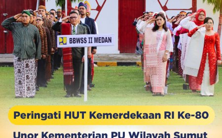 Peringati HUT Kemerdekaan RI, Unor Kementerian PU Wilayah Sumut Teguhkan Komitmen Wujudkan Indonesia Maju