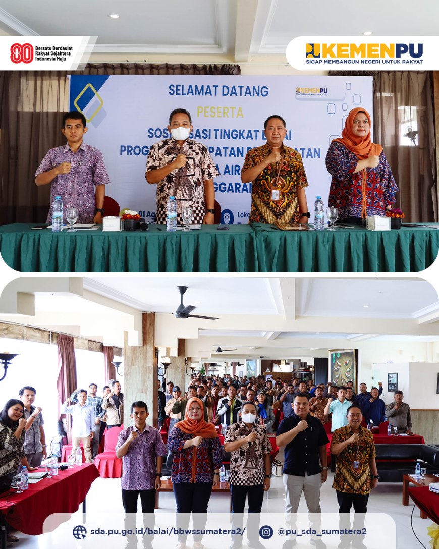Awali Pelaksanaan P3-TGAI, BBWS Sumatera II Medan Gelar Sosialisasi Tingkat Balai Program P3-TGAI Tahun Anggaran 2025