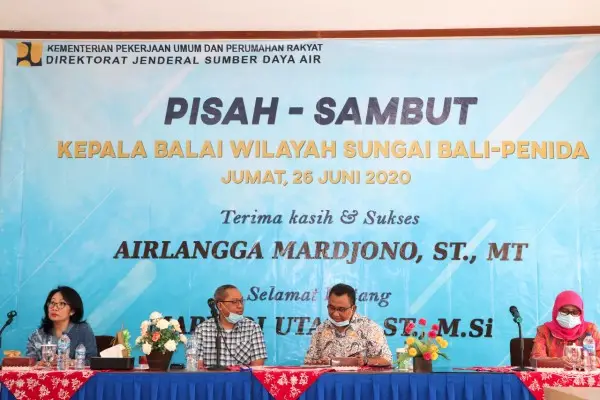 Pisah - Sambut Kepala Balai Wilayah Sungai Bali-Penida