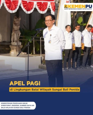Apel Pagi di Lingkungan Balai WIlayah Sungai Bali-Penida