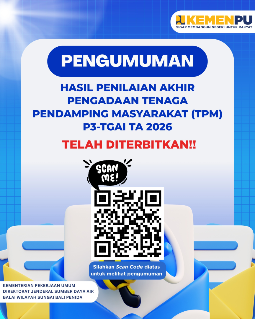 Pengumuman Hasil Penilaian Akhir Pengadaan Tenaga Pendamping Masyarakat (TPM) P3-TGAI Tahun Anggaran 2026