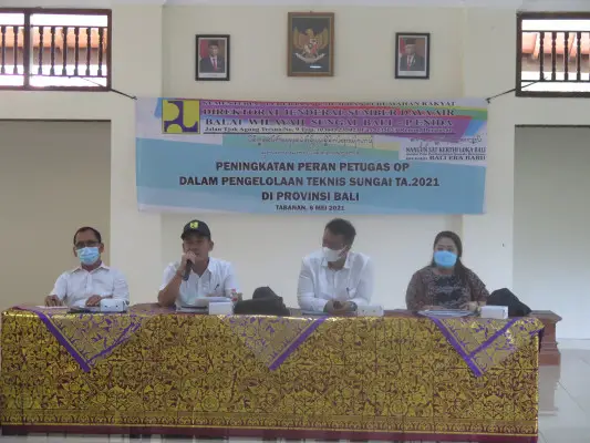 Peningkatan Peran Petugas OP dalam Pengelolaan Sungai di Provinsi Bali Tahun Anggaran 2021