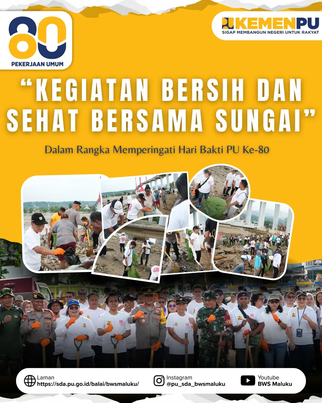 KEGIATAN BERSIH DAN SEHAT BERSAMA SUNGAI