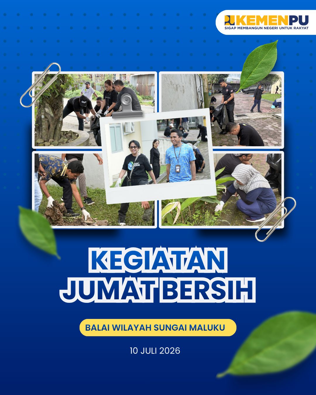 KEGIATAN JUMAT BERSIH BALAI WILAYAH SUNGAI MALUKU