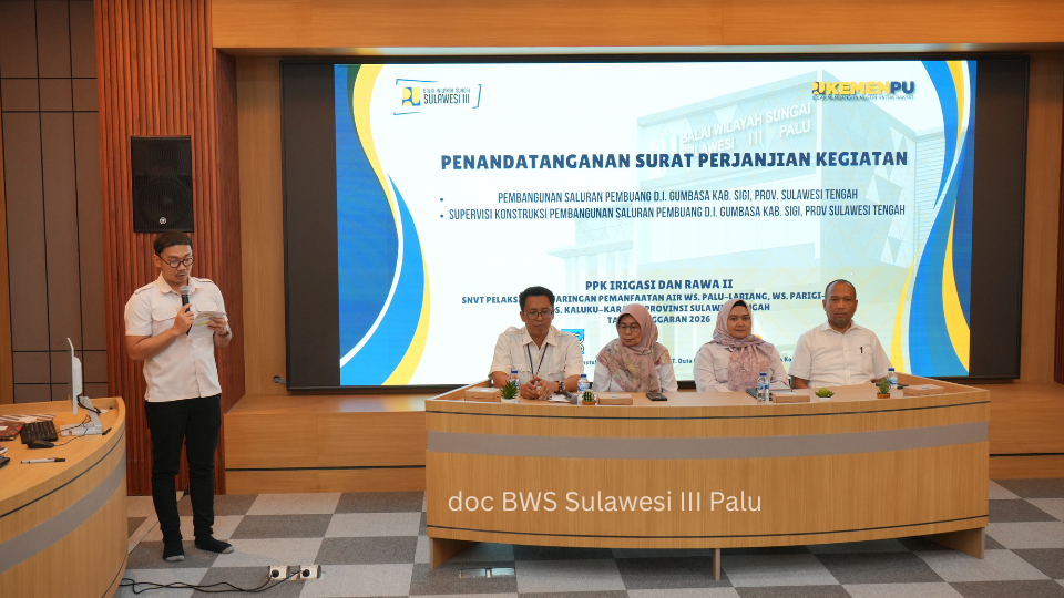 Penandatanganan Surat Perjanjian Kegiatan Pembangunan Saluran Pembuang D.I. Gumbasa Tahun Anggaran 2026