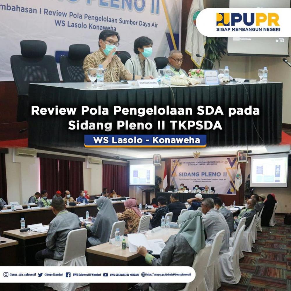 Review Pola Pengelolaan SDA Pada Sidang Pleno II TKPSDA WS Lasolo Konaweha