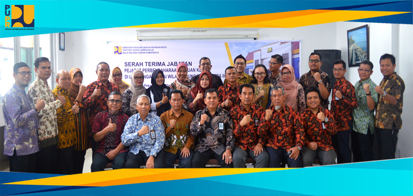 Gambar Serah Terima Jabatan Pejabat Perbendaharaan Satuan Kerja di Lingkungan BWS Sumatera III