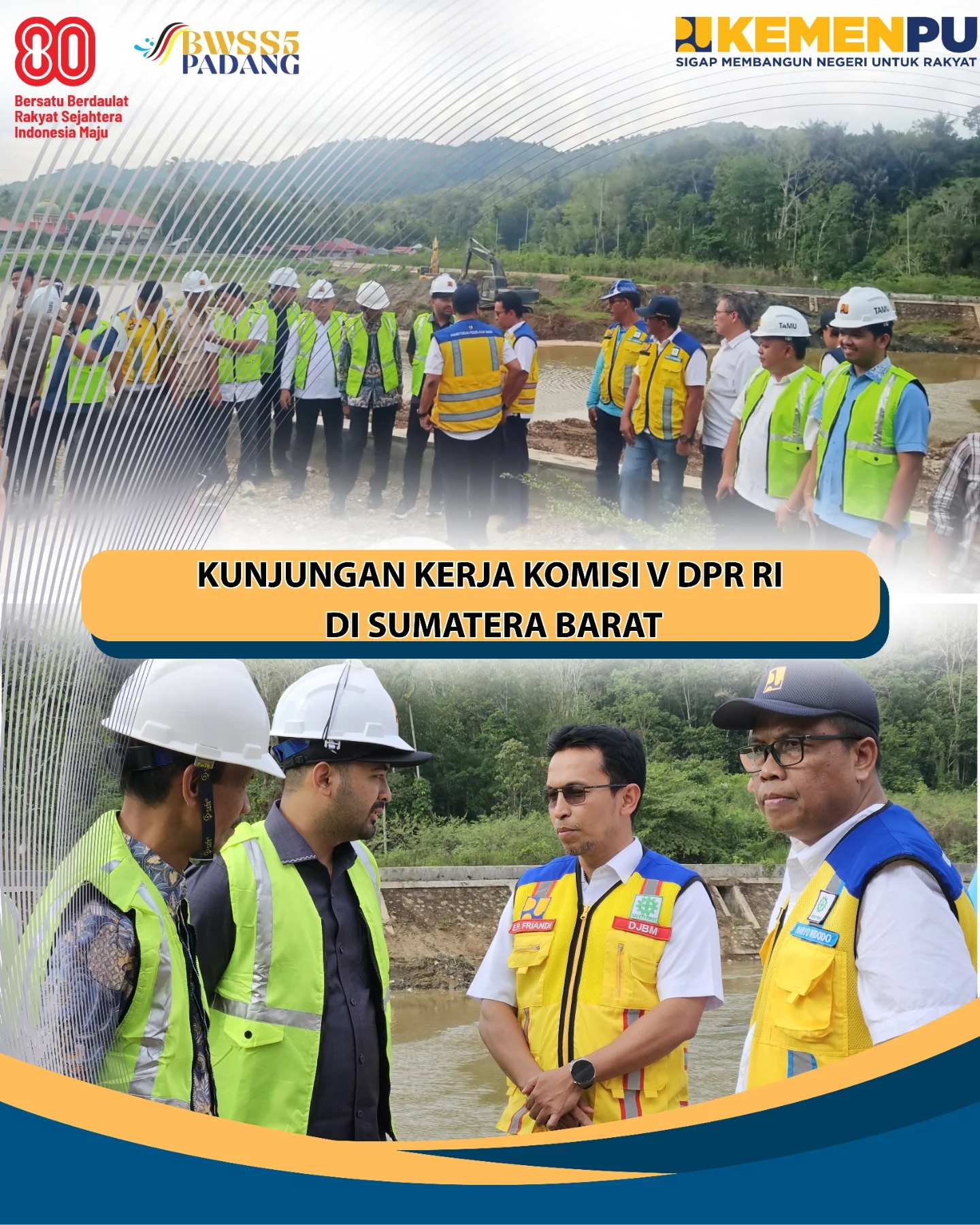 Kunjungan Kerja Komisi V DPR RI di Sumatera Barat