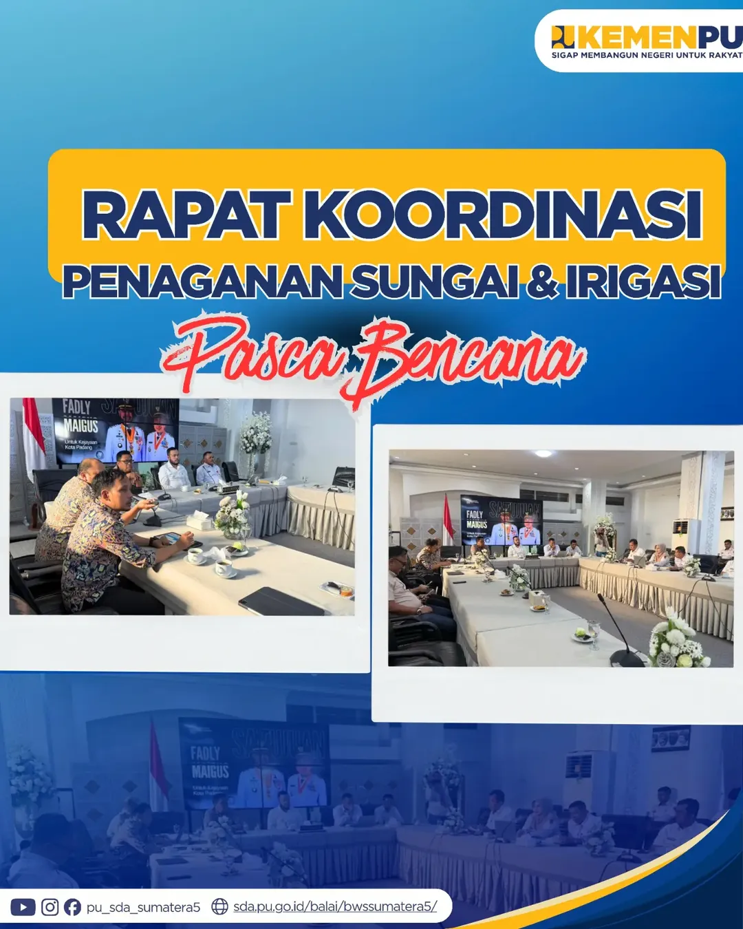 Rapat Koordinasi Penanganan Sungai dan Irigasi