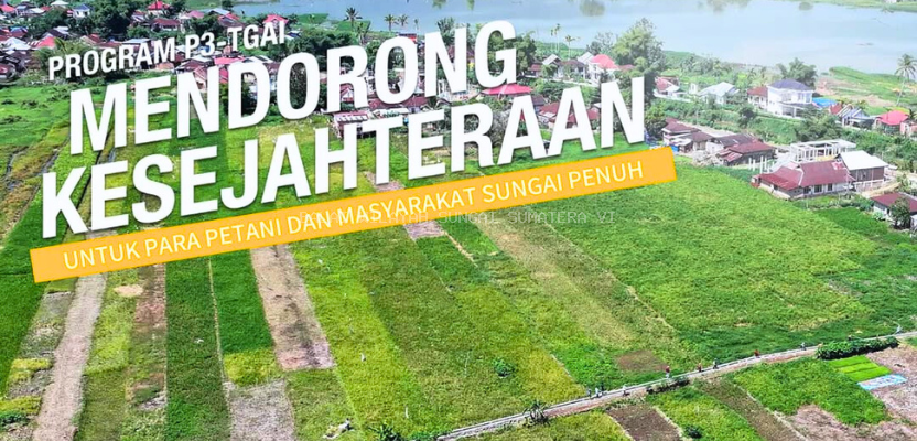 P3-TGAI Dukung Produktivitas Pertanian di Kota Sungai Penuh