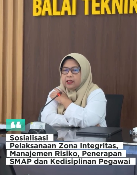 Sosialisasi Pelaksanaan Zona Integritas, Manajemen Risiko, Pemahaman Penerapan SMAP dan Kedisiplinan Pegawai