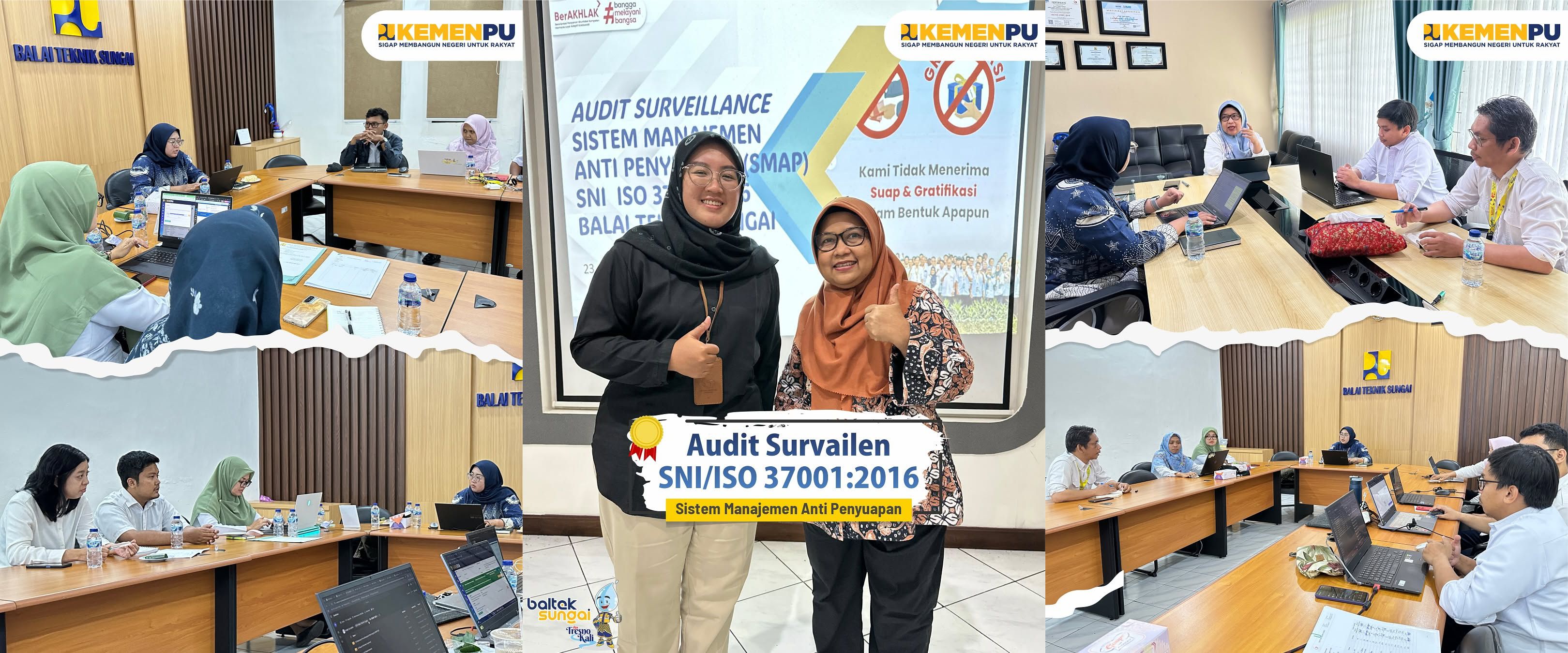 >Audit Survailen SNI ISO 37001:2016 Sistem Manajemen Anti Penyuapan (SMAP)