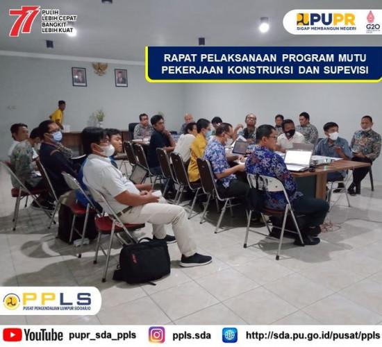 Rapat Pelaksanaan Program Mutu Pekerjaan Kontruksi dan Supervisi Pusat Pengendalian Lumpur Sidoarjo