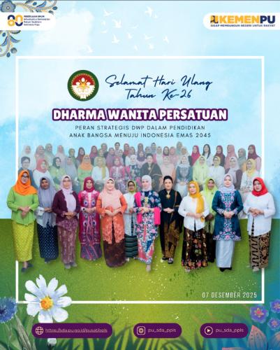 Selamat Hari Ulang Tahun ke-26 Dharma Wanita Persatuan (DWP)